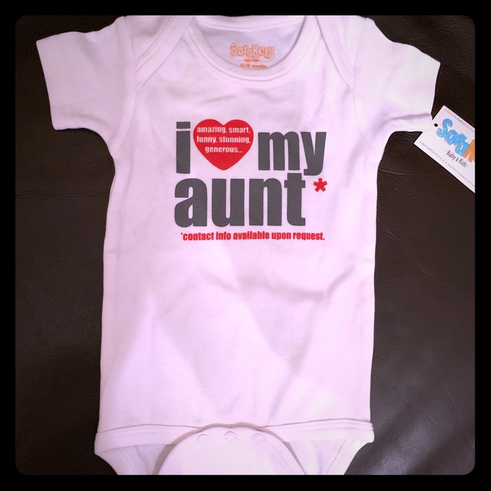 I love my Aunt onesie size 12-18 mths, NWT